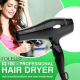 iQ 100- FOLELLO Professional Hair Dryer with AC Motor – Lightweight & Stylish Hair Dryer for both Men & Women, Cool Shot Button for Quick Drying, Black